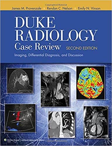 Duke Radiology Case Review (2nd Edition)