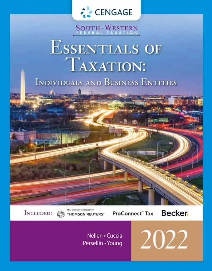 South-Western Federal Taxation 2022: Essentials of Taxation: Individuals and Business Entities (25th Edition)